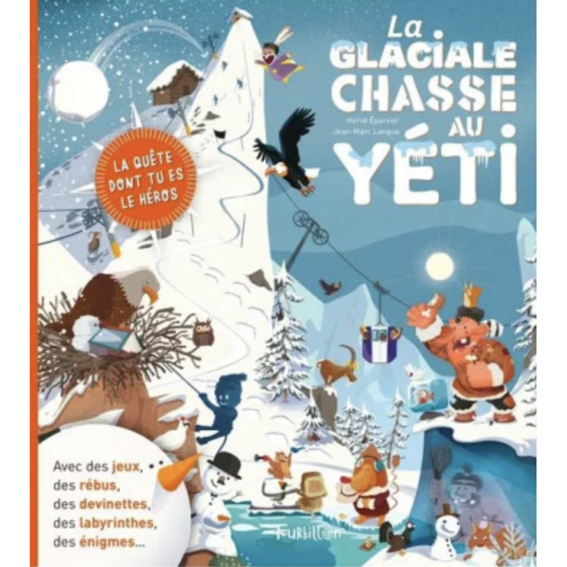 Livre La glaciale chasse au yéti