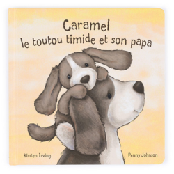 Livre Caramel le toutou timide et son papa