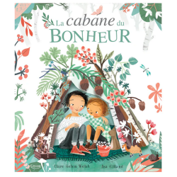 La Cabane du Bonheur