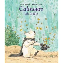 Calinours fait la fête