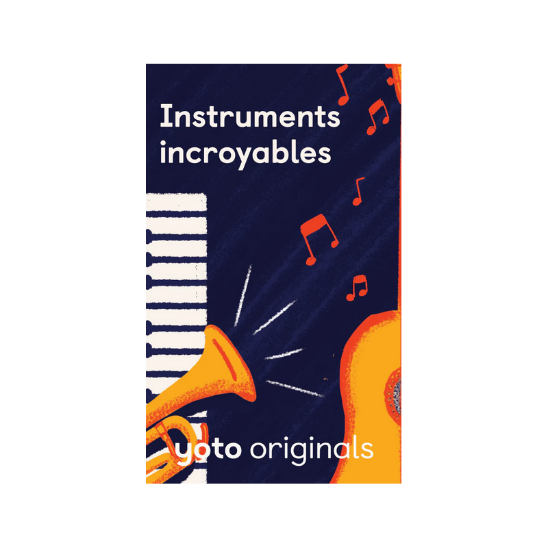 Carte Audio Yoto Instruments Incroyabes